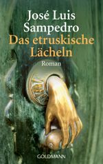 Das etruskische Lächeln Cover des Buches Das etruskische Lächeln (ISBN: 9783641194727)