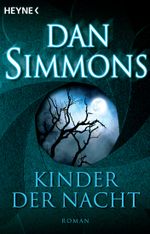 Kinder der Nacht Cover des Buches Kinder der Nacht (ISBN: 9783641207236)