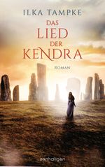 Das Lied der Kendra Cover des Buches Das Lied der Kendra (ISBN: 9783641253707)