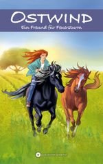 Ostwind - Ein Freund für Feuersturm Cover des Buches Ostwind - Ein Freund für Feuersturm (ISBN: 9783641289324)