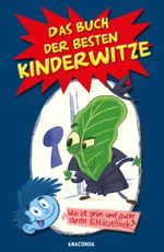 Das Buch der besten Kinderwitze Cover des Buches Das Buch der besten Kinderwitze (ISBN: 9783641299866)