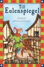 Robert Münchgesang, Till Eulenspiegel Cover des Buches Robert Münchgesang, Till Eulenspiegel (ISBN: 9783641299903)