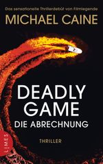 Deadly Game - Die Abrechnung Cover des Buches Deadly Game - Die Abrechnung (ISBN: 9783734115394)