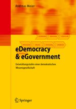 eDemocracy & eGovernment Cover des Buches eDemocracy & eGovernment (ISBN: 9783642001291)
