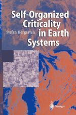 Self-Organized Criticality in Earth Systems Cover des Buches Self-Organized Criticality in Earth Systems (ISBN: 9783642077906)