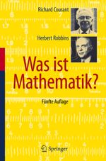 Was Ist Mathematik? Cover des Buches Was Ist Mathematik? (ISBN: 9783642137006)