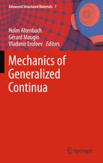 Mechanics of Generalized Continua Cover des Buches Mechanics of Generalized Continua (ISBN: 9783642267666)