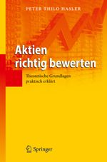 Aktien richtig bewerten Cover des Buches Aktien richtig bewerten (ISBN: 9783642320774)