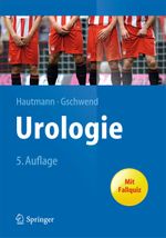 Urologie Cover des Buches Urologie (ISBN: 9783642343186)
