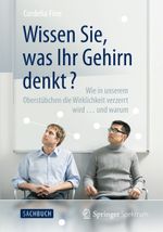 Wissen Sie, was Ihr Gehirn denkt? Cover des Buches Wissen Sie, was Ihr Gehirn denkt? (ISBN: 9783642357749)