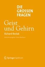 Die großen Fragen - Geist und Gehirn Cover des Buches Die großen Fragen - Geist und Gehirn (ISBN: 9783642362637)