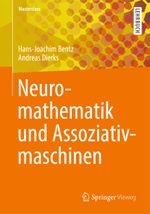 Neuromathematik und Assoziativmaschinen Cover des Buches Neuromathematik und Assoziativmaschinen (ISBN: 9783642379376)
