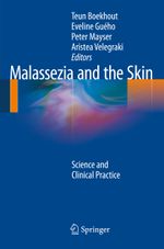 Malassezia and the Skin Cover des Buches Malassezia and the Skin (ISBN: 9783642423055)