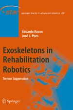 Exoskeletons in Rehabilitation Robotics Cover des Buches Exoskeletons in Rehabilitation Robotics (ISBN: 9783642423765)