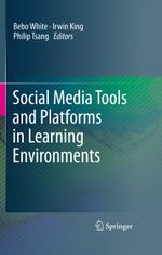 Social Media Tools and Platforms in Learning Environments Cover des Buches Social Media Tools and Platforms in Learning Environments (ISBN: 9783642429460)