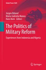 The Politics of Military Reform Cover des Buches The Politics of Military Reform (ISBN: 9783642430480)