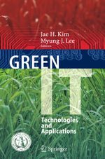 Green IT: Technologies and Applications Cover des Buches Green IT: Technologies and Applications (ISBN: 9783642430558)