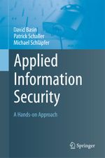 Applied Information Security Cover des Buches Applied Information Security (ISBN: 9783642436321)