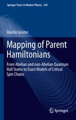 Mapping of Parent Hamiltonians Cover des Buches Mapping of Parent Hamiltonians (ISBN: 9783642437823)