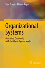 Organizational Systems Cover des Buches Organizational Systems (ISBN: 9783642438349)