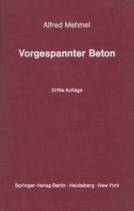 Vorgespannter Beton Cover des Buches Vorgespannter Beton (ISBN: 9783642654039)