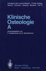 Klinische Osteologie · A Cover des Buches Klinische Osteologie · A (ISBN: 9783642669392)