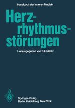 Herzrhythmusstörungen Cover des Buches Herzrhythmusstörungen (ISBN: 9783642688737)