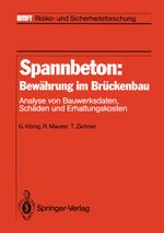 Spannbeton: Bewahrung Im Bruckenbau Cover des Buches Spannbeton: Bewahrung Im Bruckenbau (ISBN: 9783642828881)