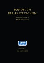 Die Kältemittel Cover des Buches Die Kältemittel (ISBN: 9783642862878)
