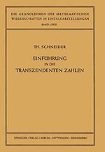Einführung in die Transzendenten Zahlen (Grundlehren der mathematischen Wissenschaften, Band 81) Cover des Buches Einführung in die Transzendenten Zahlen (Grundlehren der mathematischen Wissenschaften, Band 81) (ISBN: 9783642946950)