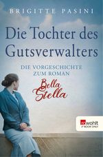 Die Tochter des Gutsverwalters Cover des Buches Die Tochter des Gutsverwalters (ISBN: 9783644005402)