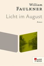 Licht im August Cover des Buches Licht im August (ISBN: 9783644006126)