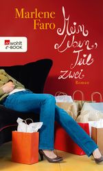 Mein Leben, Teil zwei Cover des Buches Mein Leben, Teil zwei (ISBN: 9783644400719)