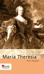 Maria Theresia Cover des Buches Maria Theresia (ISBN: 9783644400924)