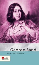 George Sand Cover des Buches George Sand (ISBN: 9783644402027)