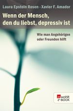 Wenn der Mensch, den du liebst, depressiv ist Cover des Buches Wenn der Mensch, den du liebst, depressiv ist (ISBN: 9783644405363)