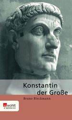 Konstantin der Große Cover des Buches Konstantin der Große (ISBN: 9783644575226)