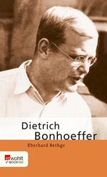 Dietrich Bonhoeffer Cover des Buches Dietrich Bonhoeffer (ISBN: 9783644575325)