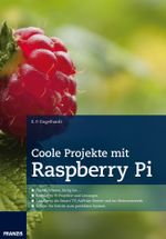 Raspberry Pi im Einsatz Cover des Buches Raspberry Pi im Einsatz (ISBN: 9783645602440)