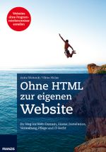 Schritt für Schritt zur eigenen Webseite Cover des Buches Schritt für Schritt zur eigenen Webseite (ISBN: 9783645602662)