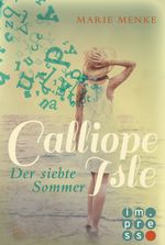 Calliope Isle. Der siebte Sommer Cover des Buches Calliope Isle. Der siebte Sommer (ISBN: 9783646602241)