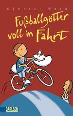 Fußballgötter voll in Fahrt Cover des Buches Fußballgötter voll in Fahrt (ISBN: 9783646902396)