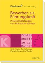 Bewerben als Führungskraft Cover des Buches Bewerben als Führungskraft (ISBN: 9783648011485)