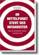 Im Mittelpunkt steht der Mitarbeiter Cover des Buches Im Mittelpunkt steht der Mitarbeiter (ISBN: 9783648023914)