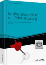 Mitarbeiterbeurteilung und Zielvereinbarung - mit Arbeitshilfen online Cover des Buches Mitarbeiterbeurteilung und Zielvereinbarung - mit Arbeitshilfen online (ISBN: 9783648031568)