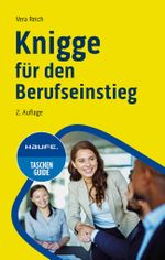 Knigge für den Berufseinstieg Cover des Buches Knigge für den Berufseinstieg (ISBN: 9783648174944)
