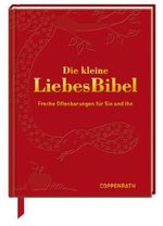 Die kleine LiebesBibel: Freche Offenbarungen für Sie und Ihn (Geschenkbücher für Erwachsene) Cover des Buches Die kleine LiebesBibel: Freche Offenbarungen für Sie und Ihn (Geschenkbücher für Erwachsene) (ISBN: 9783649605188)