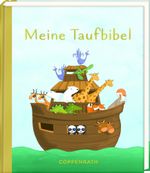 Meine Taufbibel Cover des Buches Meine Taufbibel (ISBN: 9783649637547)