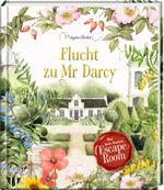 Flucht zu Mr Darcy Cover des Buches Flucht zu Mr Darcy (ISBN: 9783649641612)