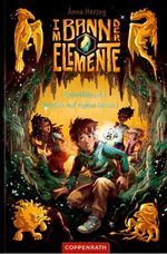 Im Bann der Elemente (Bd. 1) Cover des Buches Im Bann der Elemente (Bd. 1) (ISBN: 9783649642114)